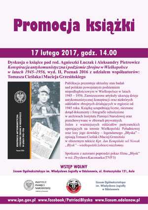 Promocja książki „Konspiracja antykomunistyczna i podziemie zbrojne w Wielkopolsce w latach 1945–1956” – Odolanów, 17 lutego 2017