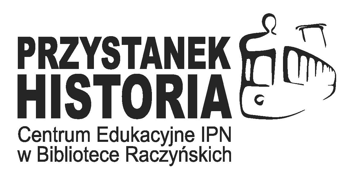 Centrum Edukacyjne IPN „Przystanek Historia” w Bibliotece Raczyńskich