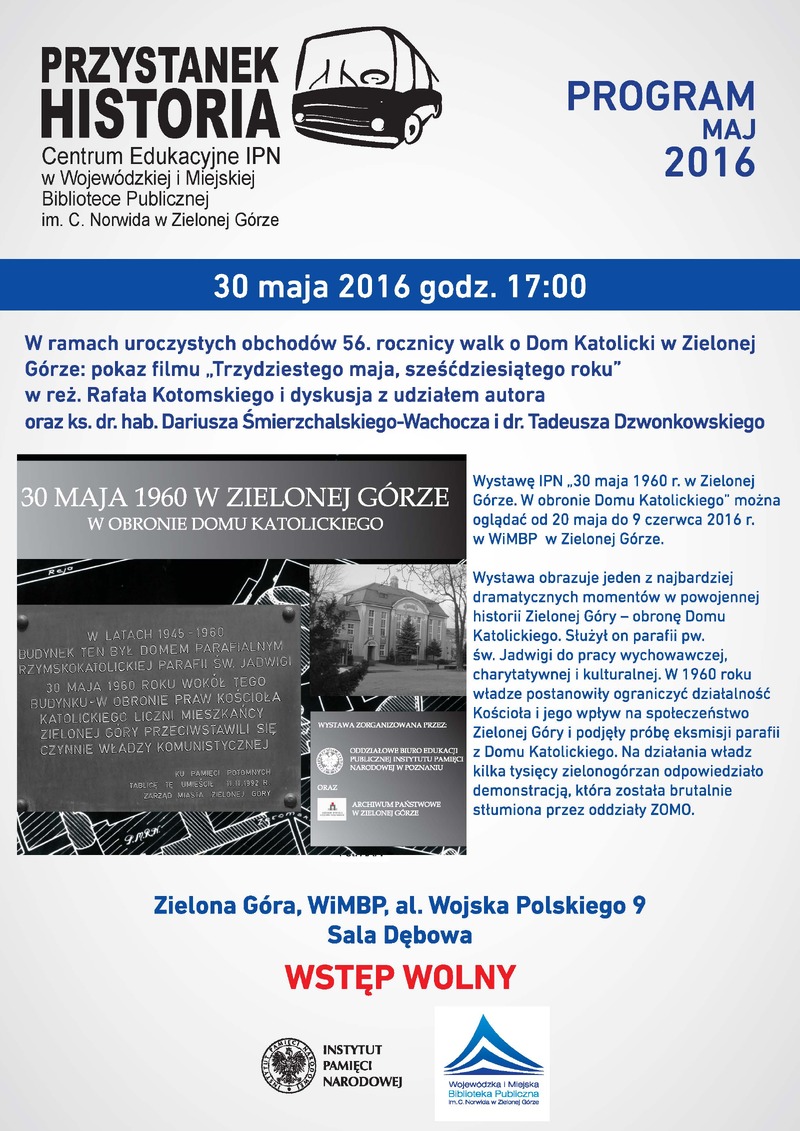 IPN WiMBP Zielona Góra Przystanek Historia Maj 2016 