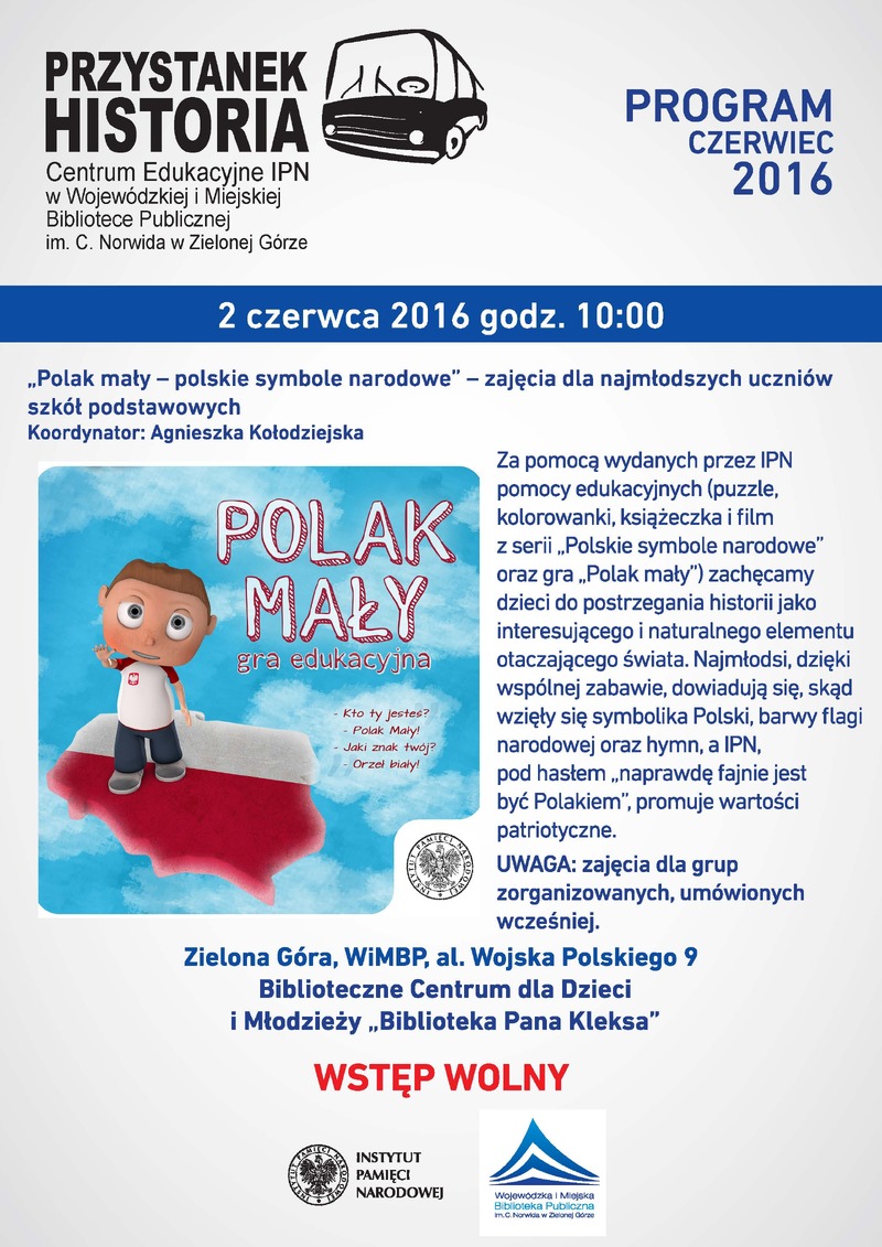 IPN WiMBP Zielona Góra Przystanek Historia Czerwiec 2016
